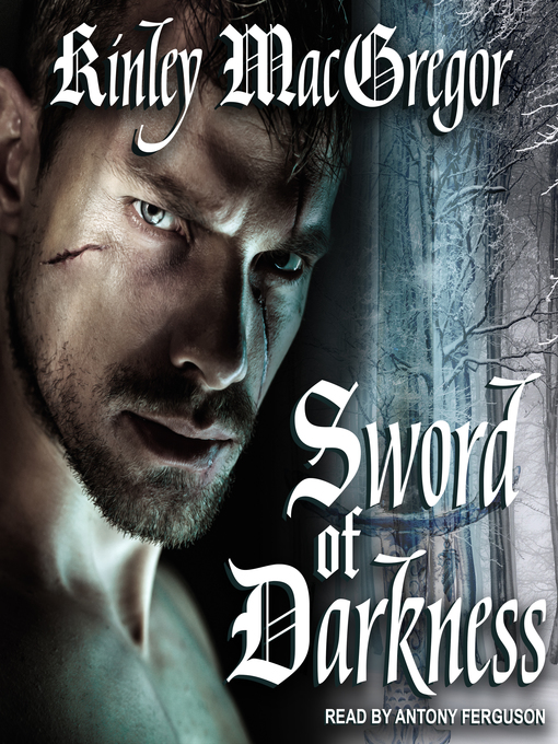 Title details for Sword of Darkness by Kinley MacGregor - Available
